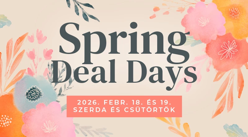 Spring Deal Days – Tavaszi szezonindító akciónapok